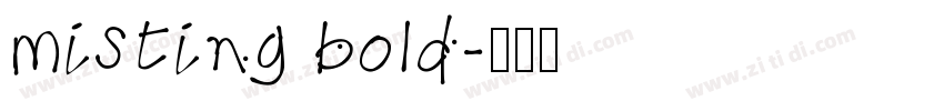 misting bold字体转换